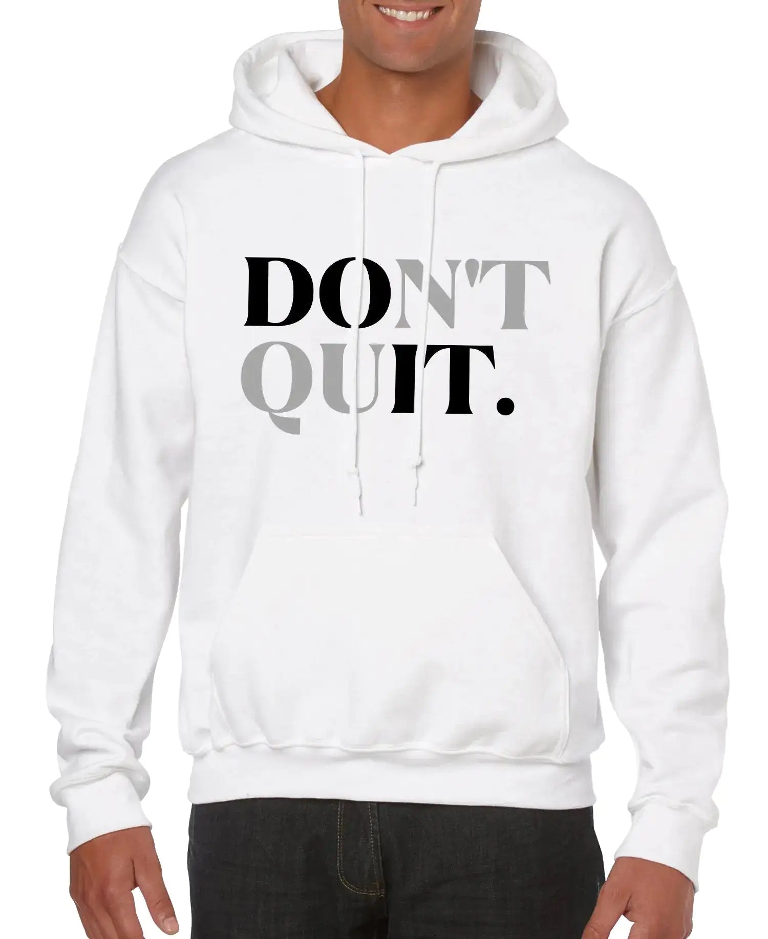 Don't Quit Men’s Hoodie